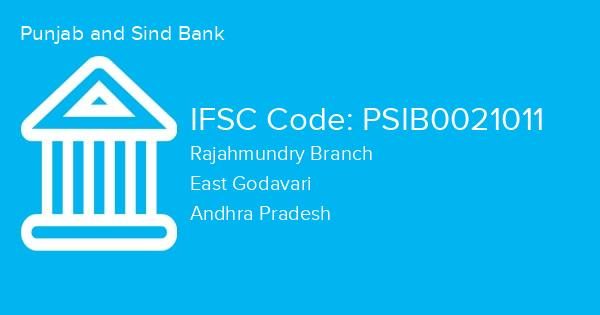 Punjab and Sind Bank, Rajahmundry Branch IFSC Code - PSIB0021011