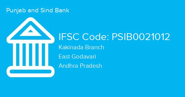 Punjab and Sind Bank, Kakinada Branch IFSC Code - PSIB0021012