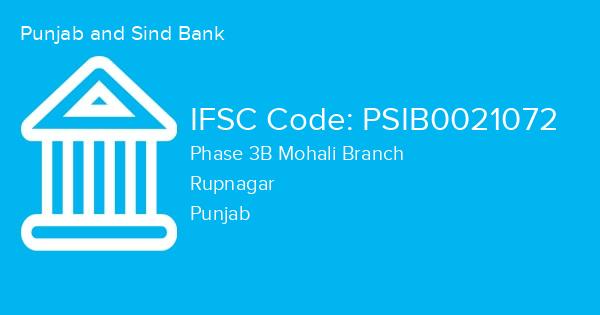 Punjab and Sind Bank, Phase 3B Mohali Branch IFSC Code - PSIB0021072