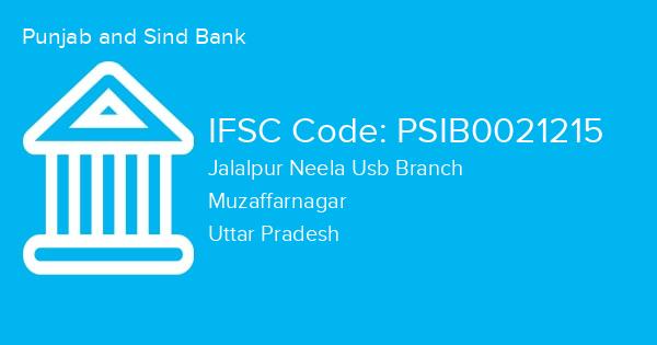 Punjab and Sind Bank, Jalalpur Neela Usb Branch IFSC Code - PSIB0021215
