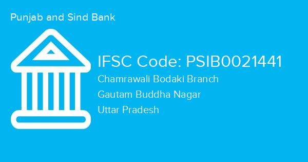 Punjab and Sind Bank, Chamrawali Bodaki Branch IFSC Code - PSIB0021441