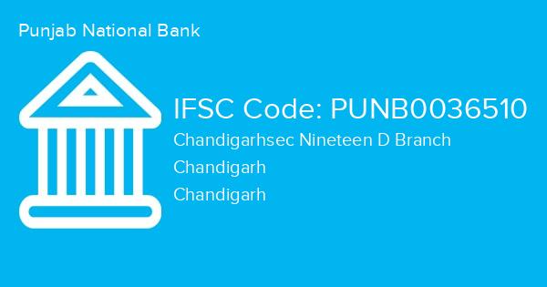 Punjab National Bank, Chandigarhsec Nineteen D Branch IFSC Code - PUNB0036510