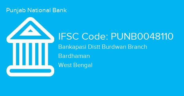 Punjab National Bank, Bankapasi Distt Burdwan Branch IFSC Code - PUNB0048110