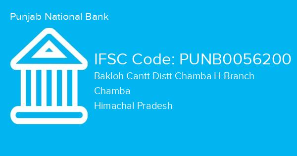 Punjab National Bank, Bakloh Cantt Distt Chamba H Branch IFSC Code - PUNB0056200