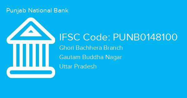 Punjab National Bank, Ghori Bachhera Branch IFSC Code - PUNB0148100