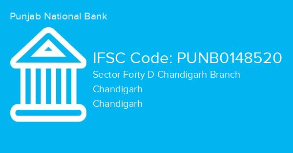 Punjab National Bank, Sector Forty D Chandigarh Branch IFSC Code - PUNB0148520