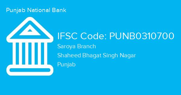 Punjab National Bank, Saroya Branch IFSC Code - PUNB0310700