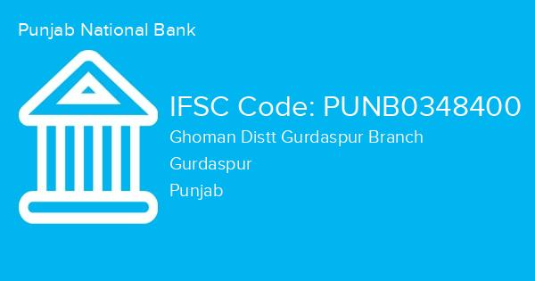 Punjab National Bank, Ghoman Distt Gurdaspur Branch IFSC Code - PUNB0348400