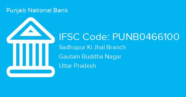 Punjab National Bank, Sadhopur Ki Jhal Branch IFSC Code - PUNB0466100