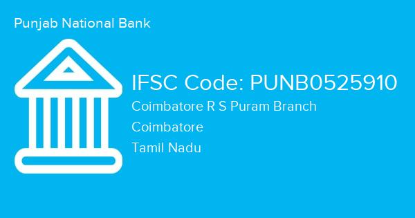 Punjab National Bank, Coimbatore R S Puram Branch IFSC Code - PUNB0525910