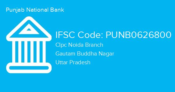 Punjab National Bank, Clpc Noida Branch IFSC Code - PUNB0626800