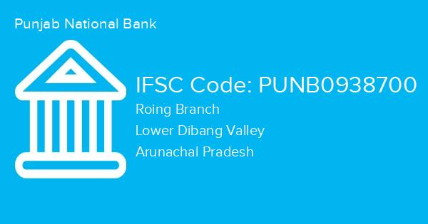 Punjab National Bank, Roing Branch IFSC Code - PUNB0938700