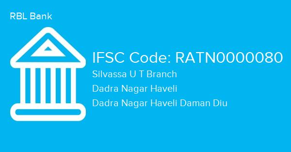 RBL Bank, Silvassa U T Branch IFSC Code - RATN0000080