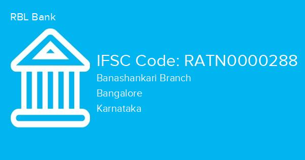 RBL Bank, Banashankari Branch IFSC Code - RATN0000288