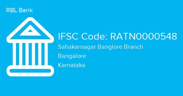 RBL Bank, Sahakarnagar Banglore Branch IFSC Code - RATN0000548