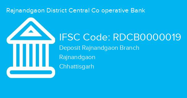 Rajnandgaon District Central Co operative Bank, Deposit Rajnandgaon Branch IFSC Code - RDCB0000019