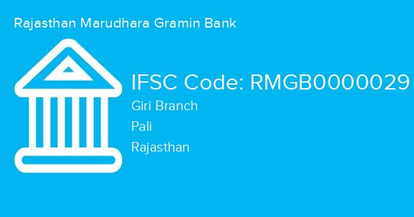 Rajasthan Marudhara Gramin Bank, Giri Branch IFSC Code - RMGB0000029