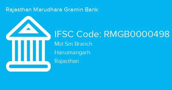 Rajasthan Marudhara Gramin Bank, Mst Sm Branch IFSC Code - RMGB0000498