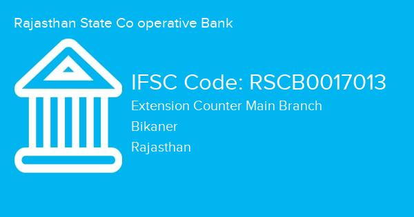 Rajasthan State Co operative Bank, Extension Counter Main Branch IFSC Code - RSCB0017013