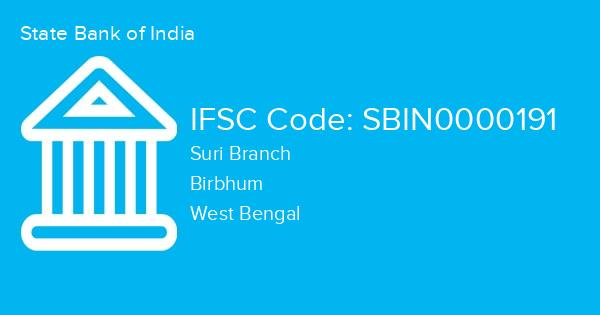 State Bank of India, Suri Branch IFSC Code - SBIN0000191