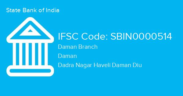 State Bank of India, Daman Branch IFSC Code - SBIN0000514