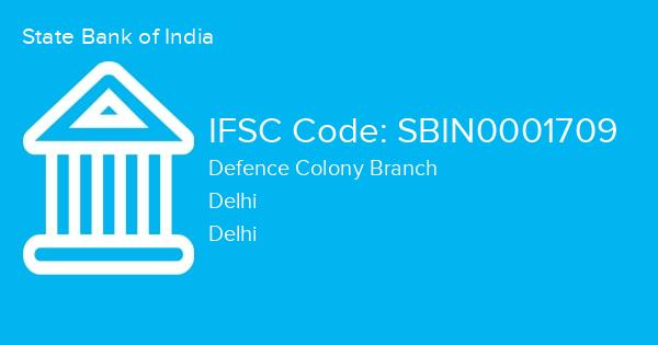 State Bank of India, Defence Colony Branch IFSC Code - SBIN0001709