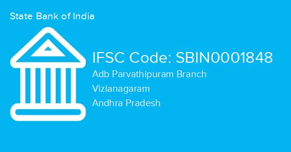 State Bank of India, Adb Parvathipuram Branch IFSC Code - SBIN0001848