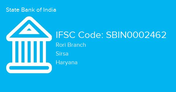 State Bank of India, Rori Branch IFSC Code - SBIN0002462