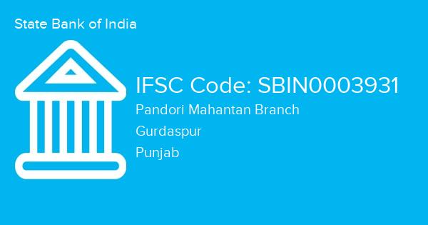 State Bank of India, Pandori Mahantan Branch IFSC Code - SBIN0003931