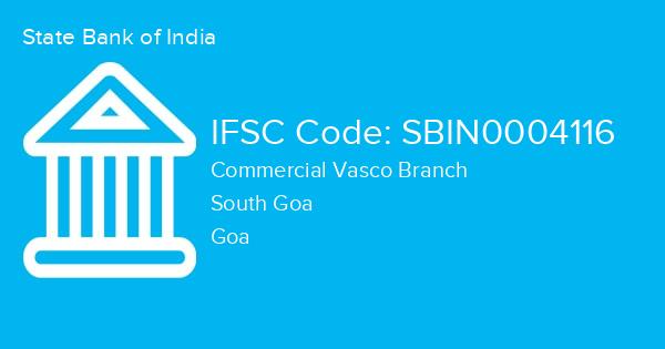 State Bank of India, Commercial Vasco Branch IFSC Code - SBIN0004116