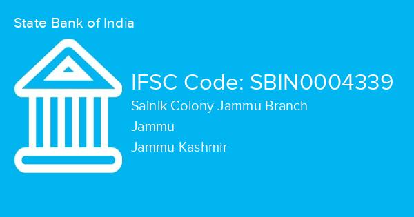State Bank of India, Sainik Colony Jammu Branch IFSC Code - SBIN0004339