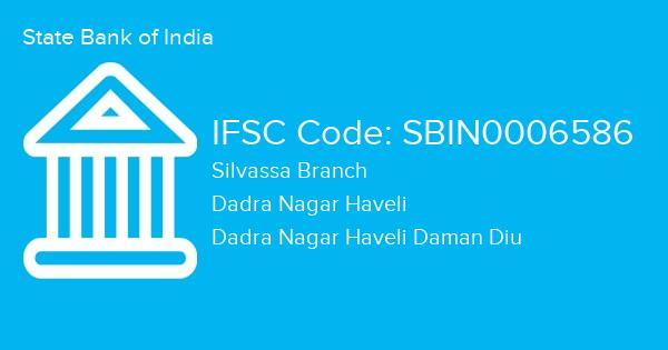 State Bank of India, Silvassa Branch IFSC Code - SBIN0006586