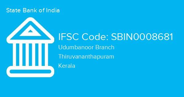 State Bank of India, Udumbanoor Branch IFSC Code - SBIN0008681