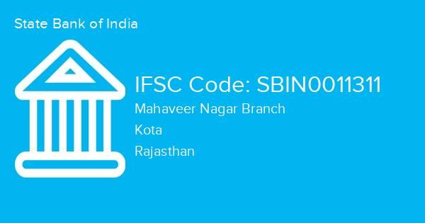 State Bank of India, Mahaveer Nagar Branch IFSC Code - SBIN0011311