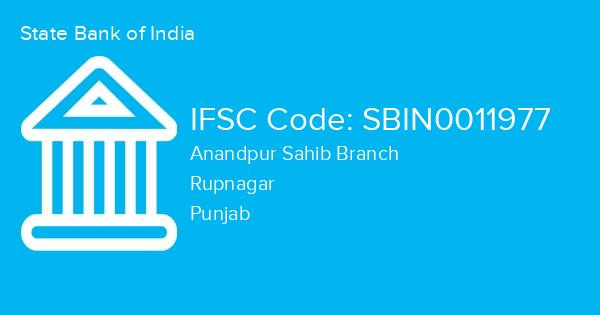 State Bank of India, Anandpur Sahib Branch IFSC Code - SBIN0011977
