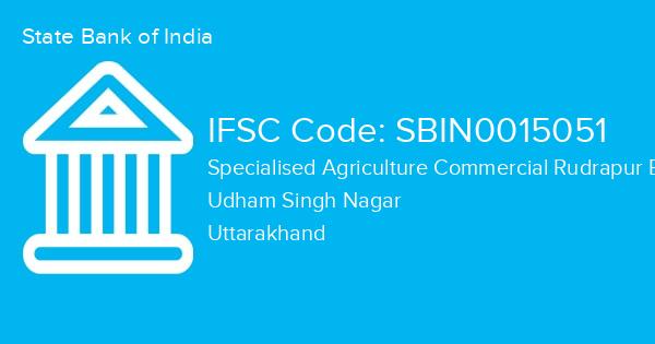 State Bank of India, Specialised Agriculture Commercial Rudrapur Branch IFSC Code - SBIN0015051