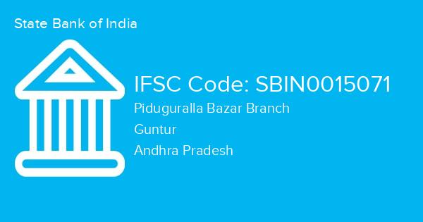 State Bank of India, Piduguralla Bazar Branch IFSC Code - SBIN0015071