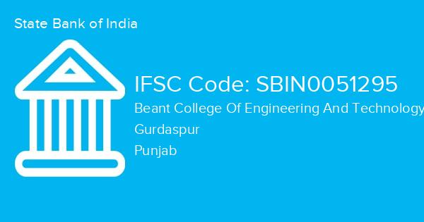 State Bank of India, Beant College Of Engineering And Technology Branch IFSC Code - SBIN0051295
