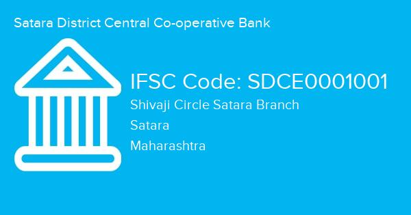 Satara District Central Co-operative Bank, Shivaji Circle Satara Branch IFSC Code - SDCE0001001