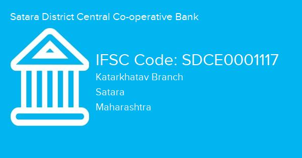 Satara District Central Co-operative Bank, Katarkhatav Branch IFSC Code - SDCE0001117