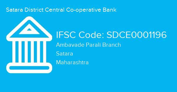Satara District Central Co-operative Bank, Ambavade Parali Branch IFSC Code - SDCE0001196