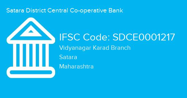 Satara District Central Co-operative Bank, Vidyanagar Karad Branch IFSC Code - SDCE0001217