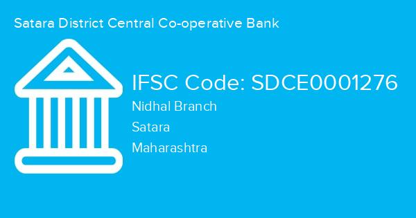 Satara District Central Co-operative Bank, Nidhal Branch IFSC Code - SDCE0001276