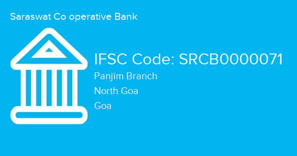 Saraswat Co operative Bank, Panjim Branch IFSC Code - SRCB0000071