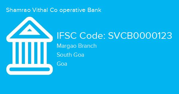 Shamrao Vithal Co operative Bank, Margao Branch IFSC Code - SVCB0000123