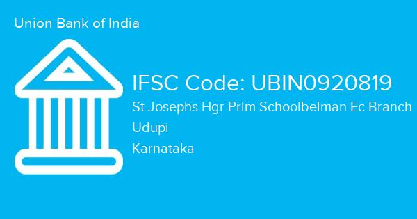 Union Bank of India, St Josephs Hgr Prim Schoolbelman Ec Branch IFSC Code - UBIN0920819