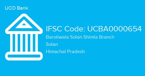 UCO Bank, Barotiwala Solan Shimla Branch IFSC Code - UCBA0000654