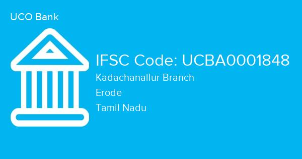 UCO Bank, Kadachanallur Branch IFSC Code - UCBA0001848