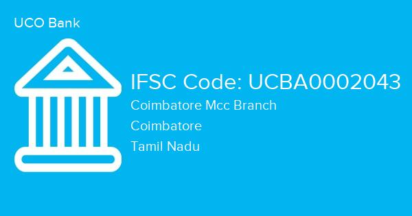 UCO Bank, Coimbatore Mcc Branch IFSC Code - UCBA0002043