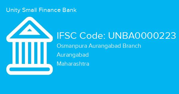 Unity Small Finance Bank, Osmanpura Aurangabad Branch IFSC Code - UNBA0000223